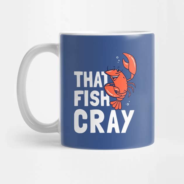 That Fish Cray by dumbshirts